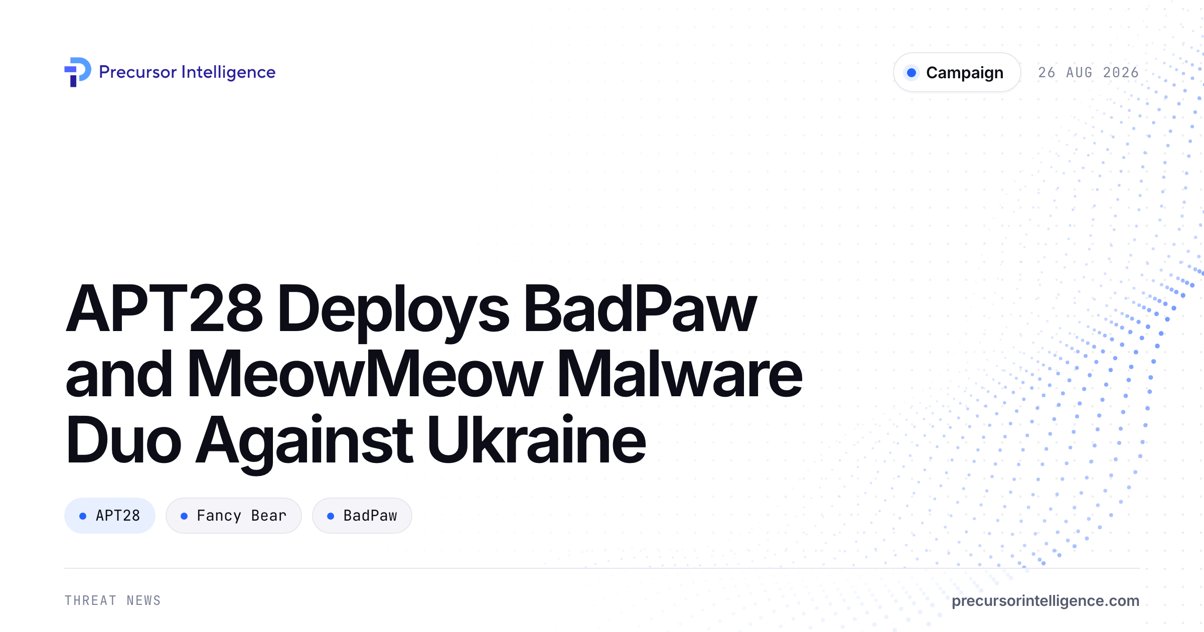 APT28 Deploys BadPaw and MeowMeow Malware Duo Against Ukraine
