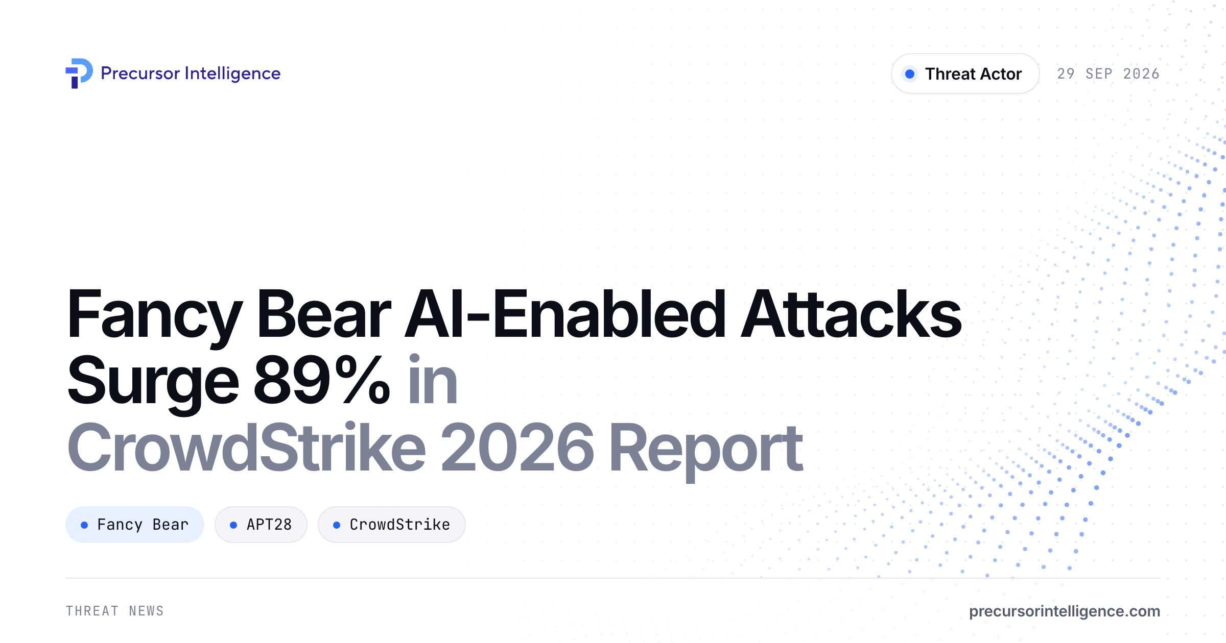 Fancy Bear AI-Enabled Attacks Surge 89% in CrowdStrike 2026 Report