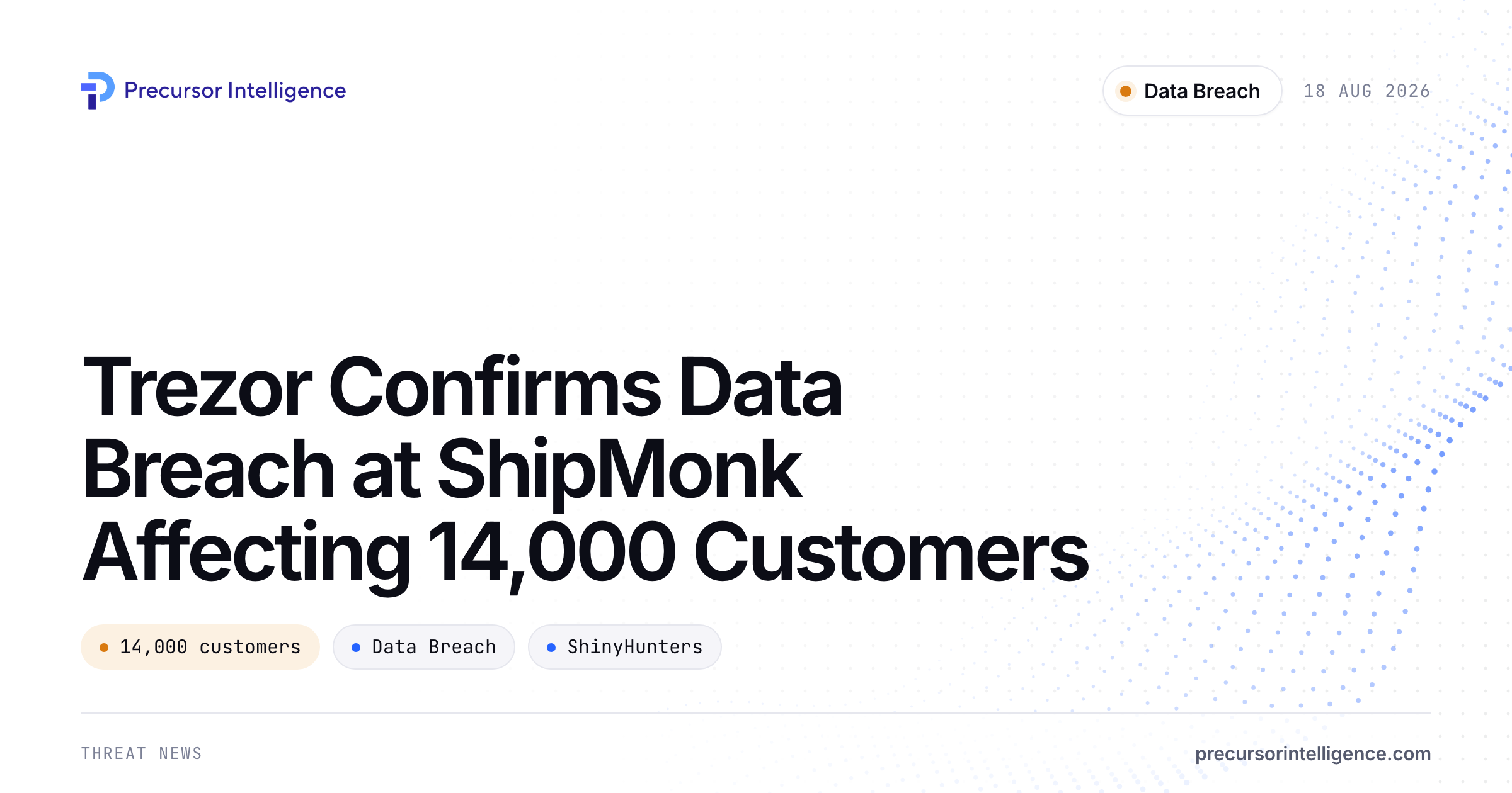 Trezor Confirms Data Breach at ShipMonk Affecting 14,000 Customers